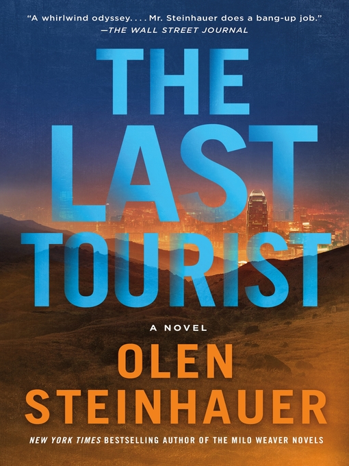 Title details for The Last Tourist by Olen Steinhauer - Wait list